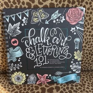 Brand New Chalk Art & Lettering 101 by Shannon Roberts & Amanda Arneill
